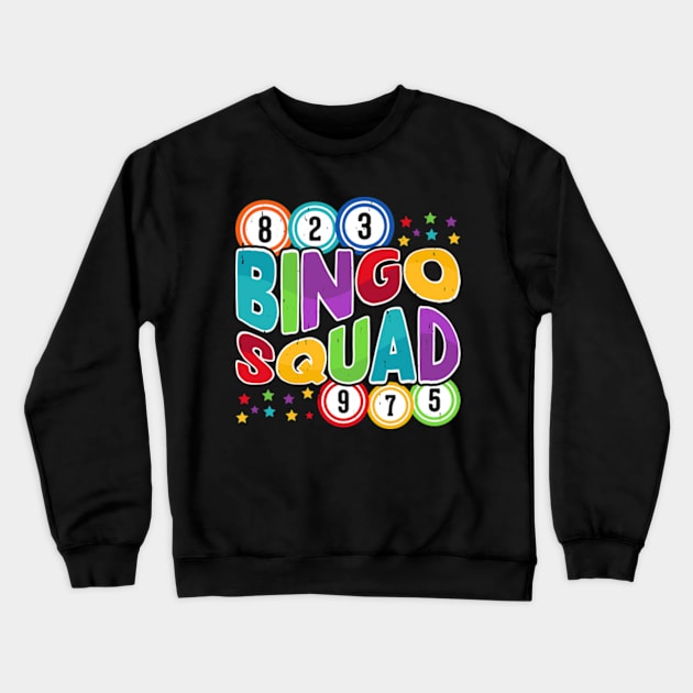 Bingo Squad Birthday, Funny Bingo Lover Crewneck Sweatshirt by Shrtitude